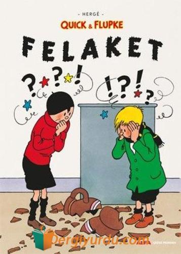 Felaket - Quick ve Flupke Herge