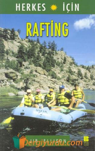 Rafting - Herkes için Jib Ellison