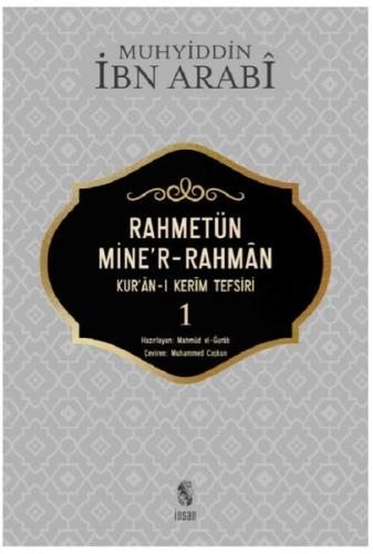 Rahmetün Mine'r-Rahman Muhyiddin İbnü'l Arabi