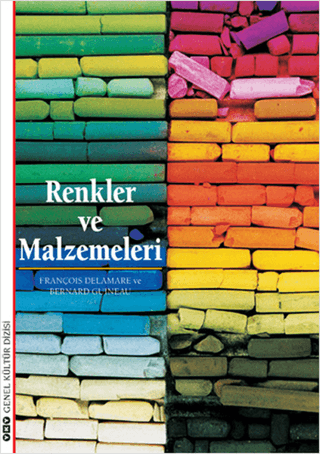 Renkler ve Malzemeleri François Delamare