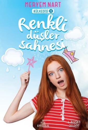 Renkli Düşler Sahnesi-Külkedisi 1 (Ciltli) Meryem Nart