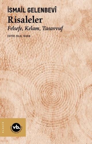 Risaleler: Felsefe Kelam Tasavvuf