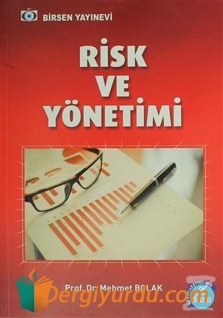 Risk ve Yönetimi