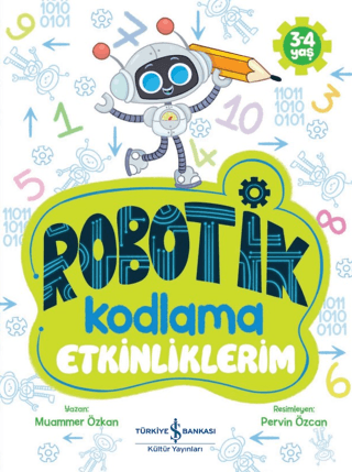 Robotik Kodlama Etkinliklerim (3-4 Yaş) Ayça Satı