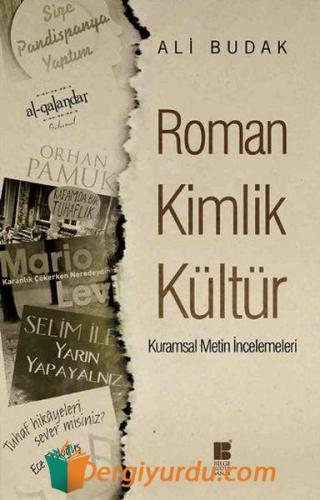 Roman Kimlik Kültür - Kurumsal Metin İncelemeleri Ali Budak
