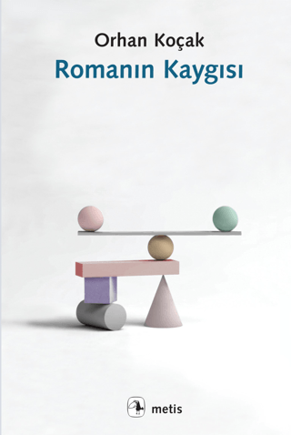 Romanın Kaygısı Ata Pesen