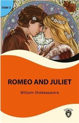 Romeo and Juliet - Stage 2 William Shakespeare
