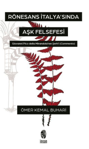 Rönesans İtalya'sında Aşk Felsefesi Ömer Kemal Buhari