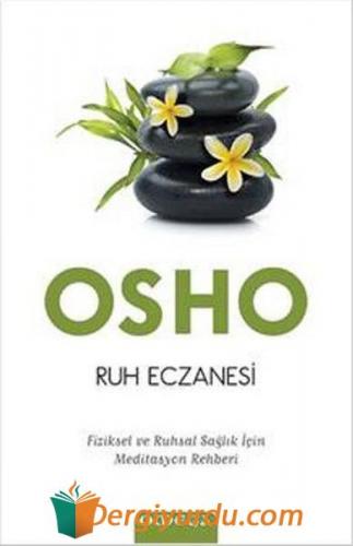 Ruh Eczanesi Osho (Bhagman Shree Rajneesh)