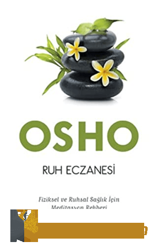 Ruh Eczanesi Osho (Bhagman Shree Rajneesh)