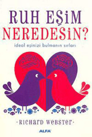 Ruh Eşim Neredesin? Susie MORGENSTERN/Çev: Üzeyir GÜNDÜZ
