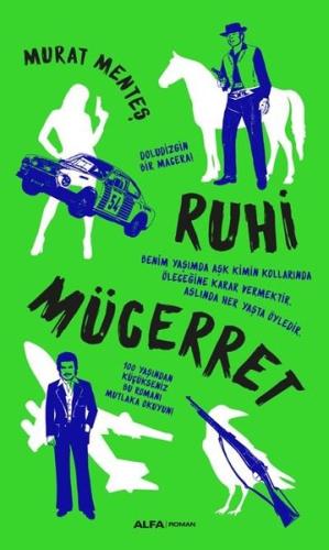 Ruhi Mücerret Murat Menteş