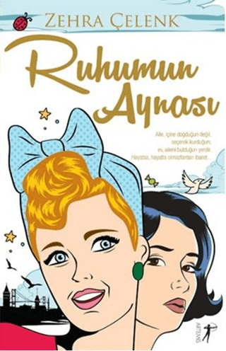 Ruhumun Aynası Zehra Çelenk