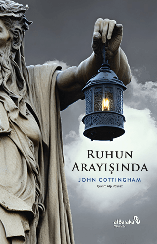 Ruhun Arayışında John Cottingham