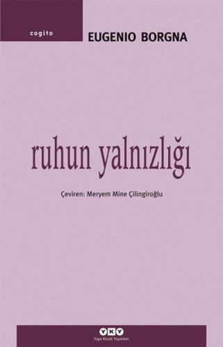 Ruhun Yalnızlığı Eugenio Borgna