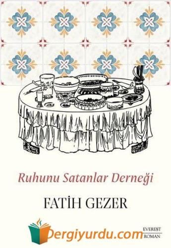 Ruhunu Satanlar Derneği Fatih Gezer