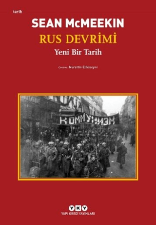 Rus Devrimi – Yeni Bir Tarih Erdi Aksakal