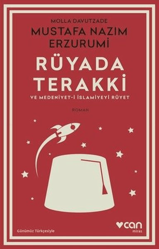 Rüyada Terakki ve Medeniyet-i İslamiyeyi Rüyet Molla Davutzade Mustafa