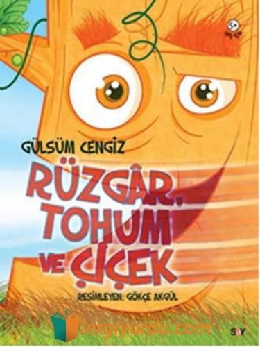 Rüzgâr, Tohum ve Çiçek Gülsüm Cengiz