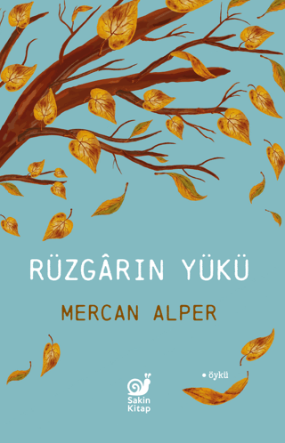 Rüzgarın Yükü Mercan Alper
