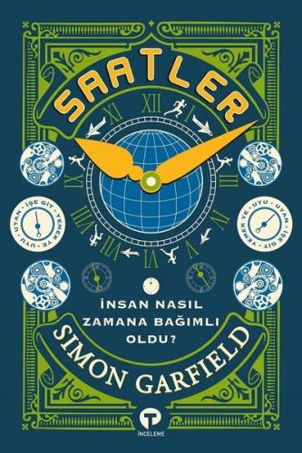 Saatler - İnsan Nasıl Zamana Bağımlı Oldu? Elisabeth Clare Prophet
