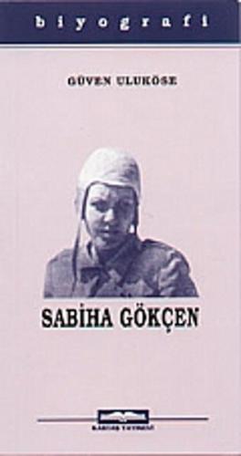 Sabiha Gökçen Güven Taneri Uluköse