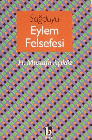 Sağduyu Eylem Felsefesi Richard Petersen