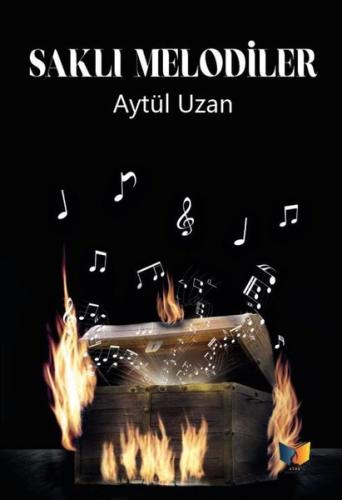 Saklı Melodiler Aytül Uzan