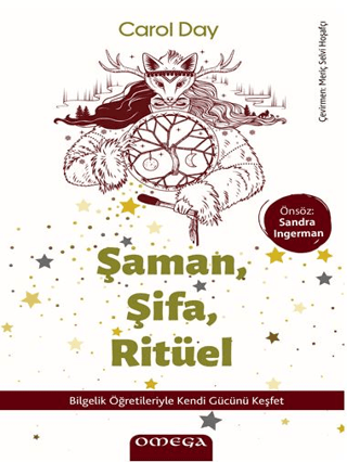 Şaman, Şifa, Ritüel Carol Day