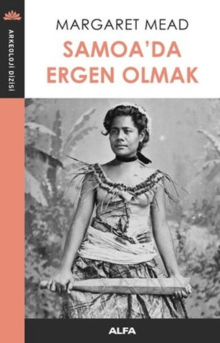 Samoa'da Ergen Olmak Margaret Mead