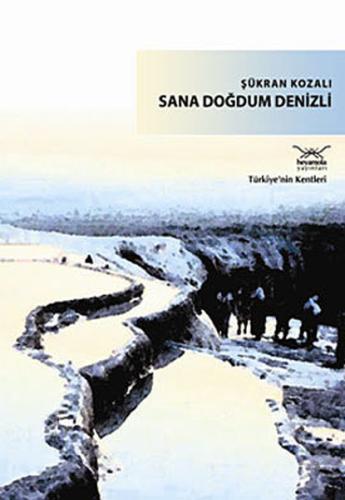 Sana Doğdum Denizli Michelle Paver