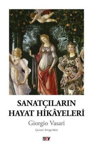 Sanatçıların Hayat Hikayeleri Giorgio Vasari