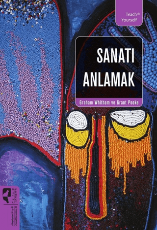 Sanatı Anlamak Graham Whitham