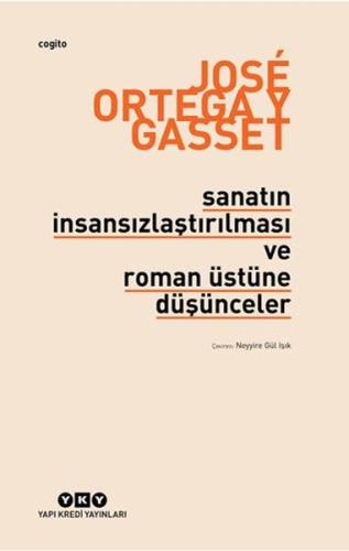 Sanatın İnsansızlaştırılması ve Roman Üstüne Düşünceler Behlül Dânâ
