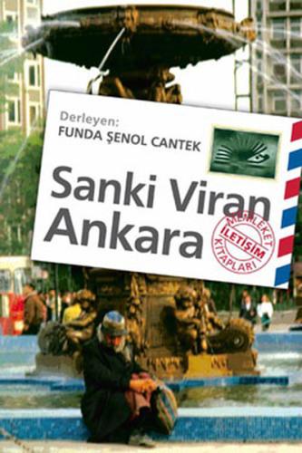 Sanki Viran Ankara Funda Şenol Cantek