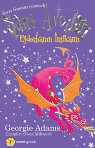 Şans Avcıları 3. Kitap - Ejderhanın İntikamı Georgie Adams