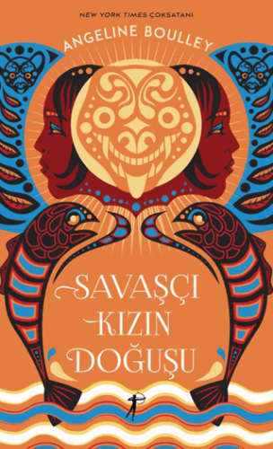 Savaşçı Kızın Doğuşu (Ciltli)