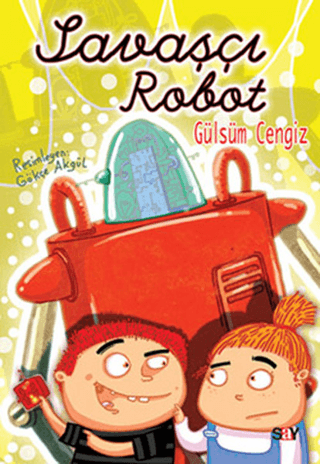 Savaşçı Robot (Renkli Resimli Büyük Boy Marc Van De Mieroop
