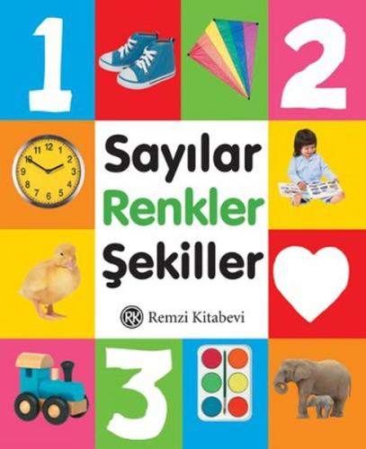 Sayılar Renkler Şekiller Kolektif