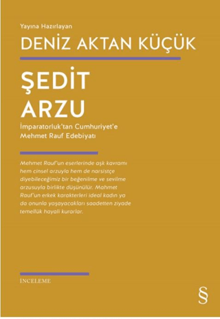 Şedit Arzu Deniz Aktan Küçük