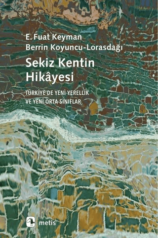 Sekiz Kentin Hikayesi