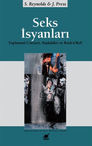 Seks İsyanları Joy Press Reynolds