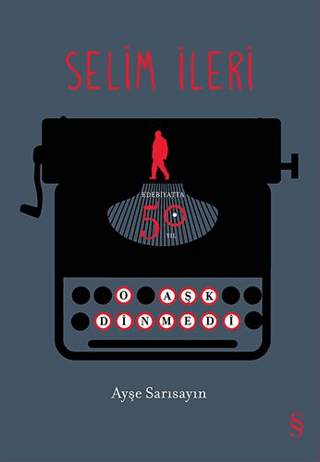 Selim İleri - Edebiyatta 50. Yıl (Ciltli) Cara Elliott