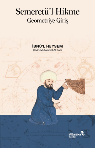 Semeretü'l-Hikme - Geometriye Giriş İbn Miskeveyh