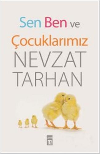 Sen Ben ve Çocuklarımız