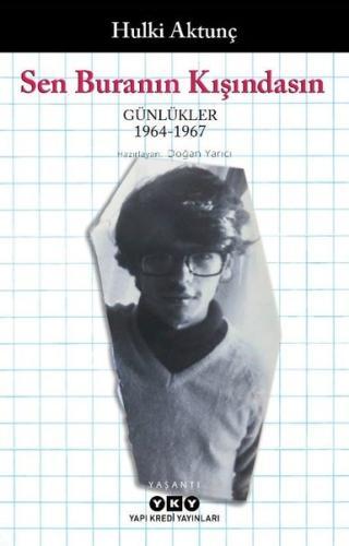Sen Buranın Kışındasın - Günlükler 1964 - 1967 Elena Ulyeva