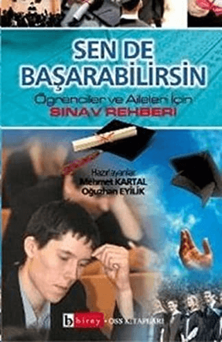 Sen de Başarabilirsin Öğrenciler ve Aileler İçin Sınav Rehberi Anakreo