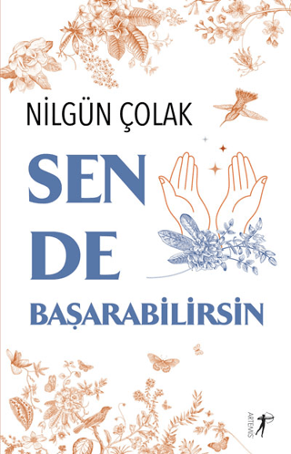 Sen De Başarabilirsin Nilgün Çolak