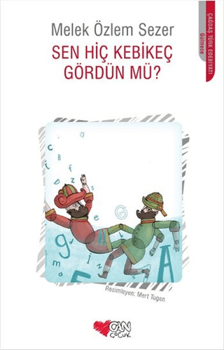 Sen Hiç Kebikeç Gördün mü? Maggie Humm