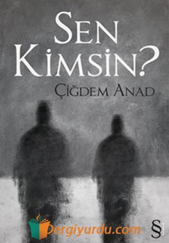 Sen Kimsin?